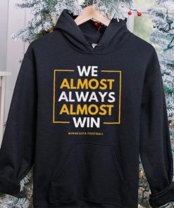 Minnesota vikings we almost always win 2023 hoodie, sweater, longsleeve, shirt v-neck, t-shirt