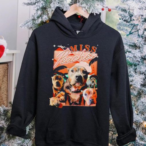 Miss Peaches dog portrait 2024 hoodie, sweater, longsleeve, shirt v-neck, t-shirt