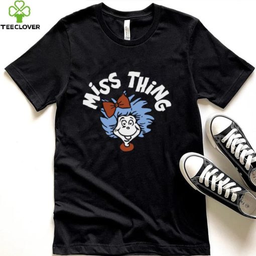 Miss Thing Head 1 – 2 Cat In The Hat Shirt