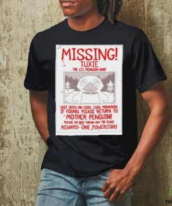 Missing Tuxie The Li’l Penguin Baby Shirt