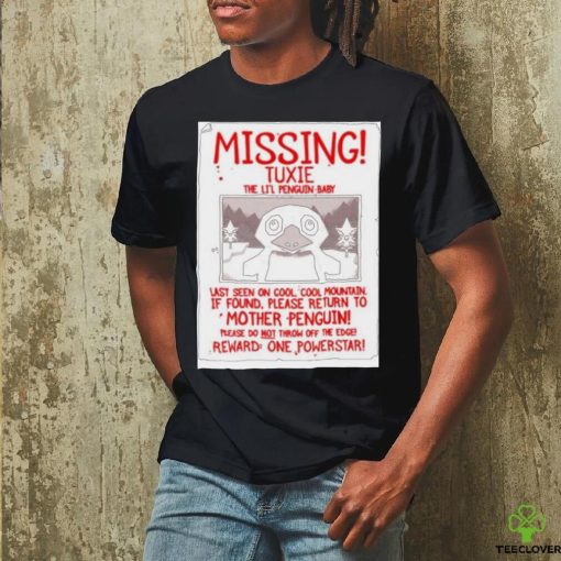 Missing Tuxie The Li’l Penguin Baby Shirt