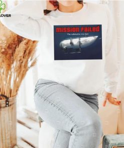 Mission failed the submarine was lost photo design shirt 2 Mission failed the submarine was lost photo design shirt