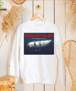 Mission failed the submarine was lost photo design shirt 3 Mission failed the submarine was lost photo design shirt