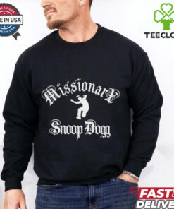 Missionary Snoop Dogg Shirt