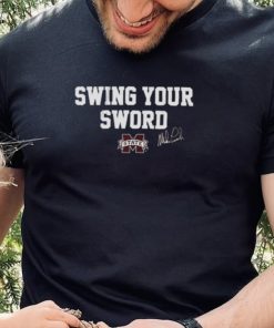 Mississippi State Swing Your Sword Signature Shirt