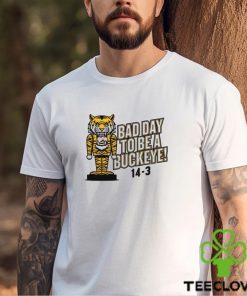 Missouri Tigers Bad Day To Be A Buckeye 14 3 Shirt