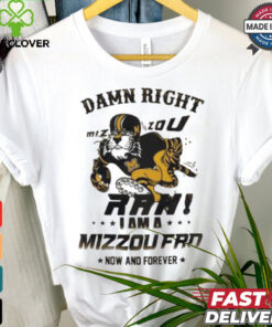 Missouri Tigers Damn Right Mizzou Rah I Am A Forever Mascot Shirt