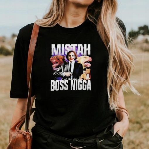 Mistah Boss Nigga I got that dawg in me hoodie, sweater, longsleeve, shirt v-neck, t-shirt