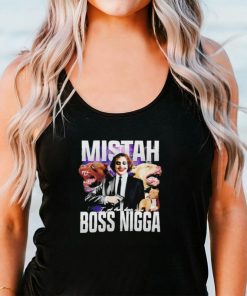 Mistah Boss Nigga I got that dawg in me hoodie, sweater, longsleeve, shirt v-neck, t-shirt