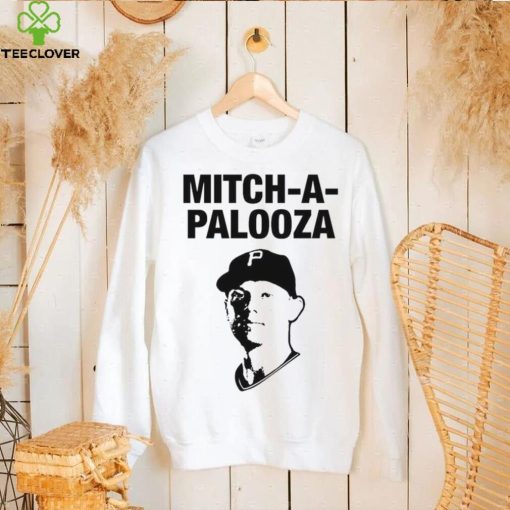 Mitch A Palooza Pittsburgh Pirates Shirt