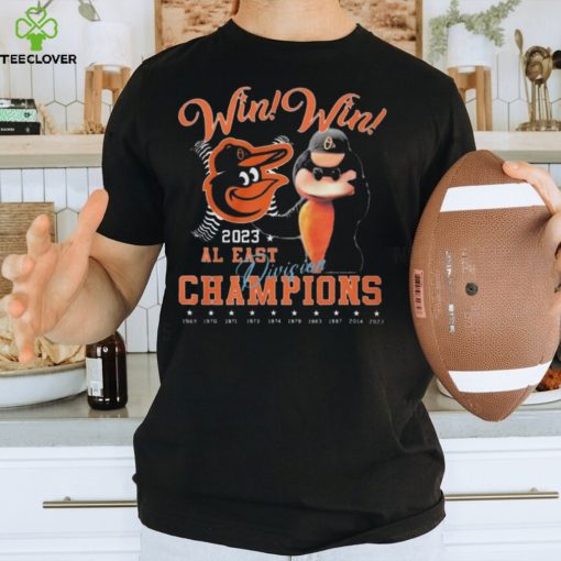 Mlb Baltimore Orioles win win 2023 al east Division champions art t shirt