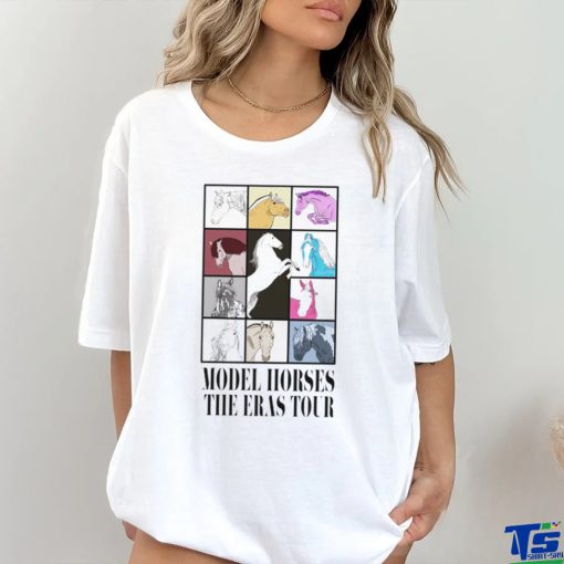 Model horses the eras tour hoodie, sweater, longsleeve, shirt v-neck, t-shirt