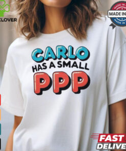 Moe sargi carlo has a small ppp shirt 1 Moe sargi carlo has a small ppp shirt