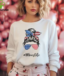 Mom Life Messy Bun America Flag Mothers Day Gift 4th Of July T Shirt