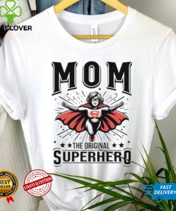 Mom the original superhero mother’s day shirt