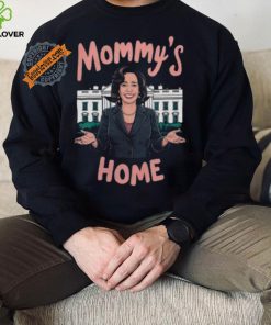 Mommys Home Shirt Kamala Harris T Shirt Kamala For President Shirt Madam President Kamala Harris Shirt
