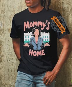 Mommys home madam Kamala Harris president hoodie, sweater, longsleeve, shirt v-neck, t-shirt