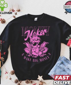 Money Maker Make Big T Shirt