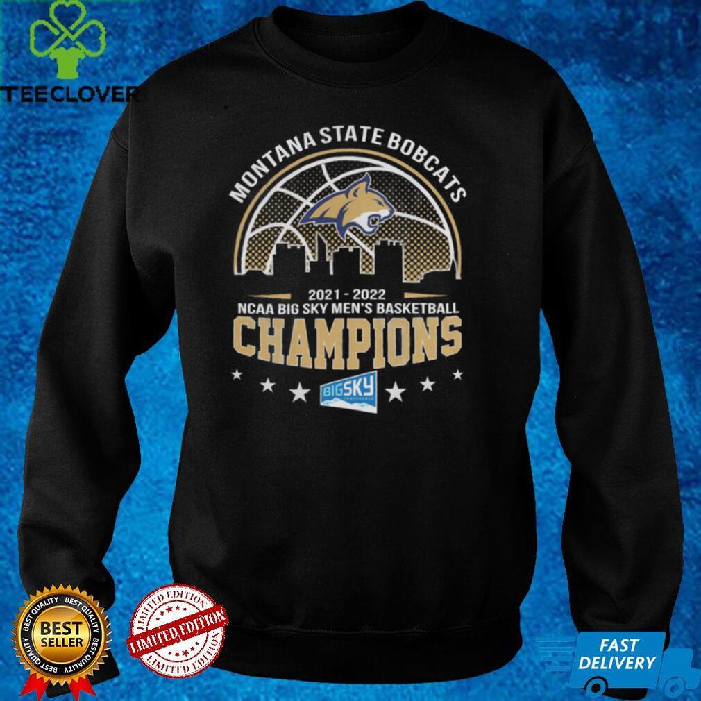 Montana State Bobcats 2022 NCAA Big Sky Men’s Basketball Graphic Unisex T Shirt, Sweatshirt Montana State Bobcats 2022 NCAA Big Sky Men’s Basketball Graphic Unisex T Shirt, Sweatshirt