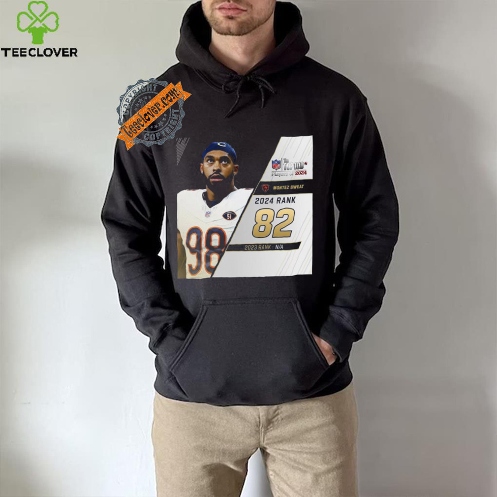 Montez Sweat Rank 82 The NFL Top 100 Player Of 2024 T Shirt Montez Sweat Rank 82 The NFL Top 100 Player Of 2024 T Shirt