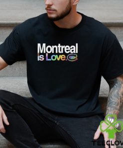 Montreal Canadiens Is Love City Pride Shirt