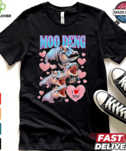 Moo Deng I Love You Funny T Shirt