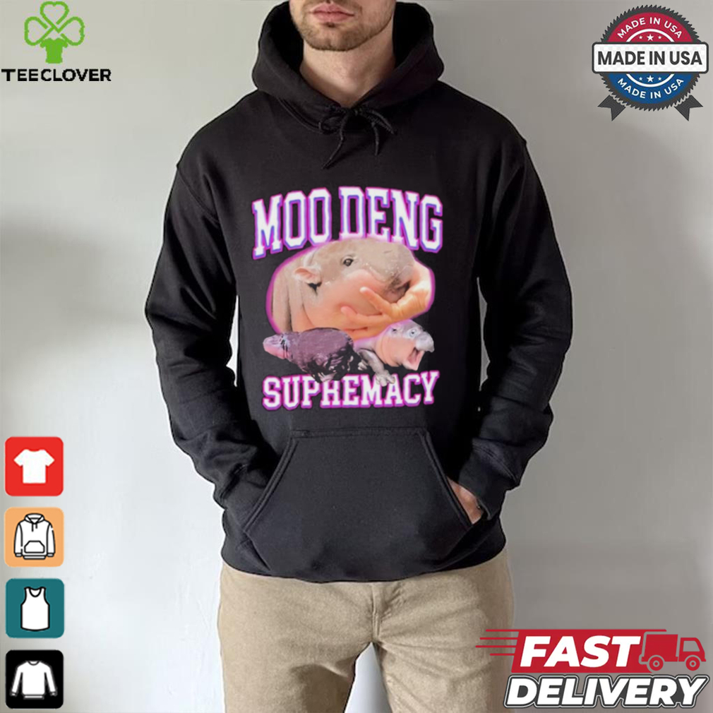 Moo Deng Supremacy Shirt Moo Deng Supremacy Shirt