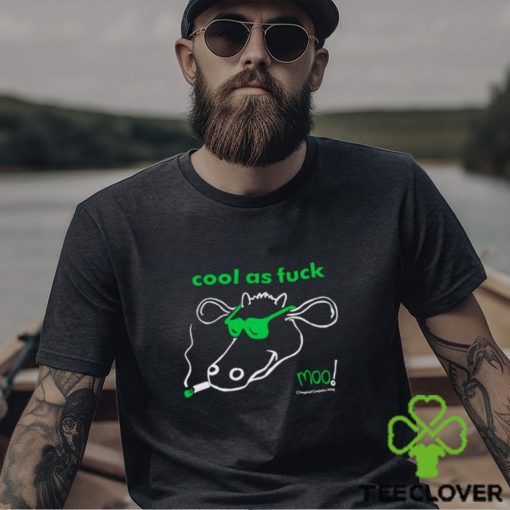 Moo cool as fuck moo hoodie, sweater, longsleeve, shirt v-neck, t-shirt