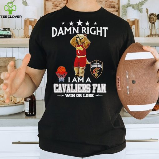 Moondog mascot damn right I am a Cavaliers fan win or lose hoodie, sweater, longsleeve, shirt v-neck, t-shirt