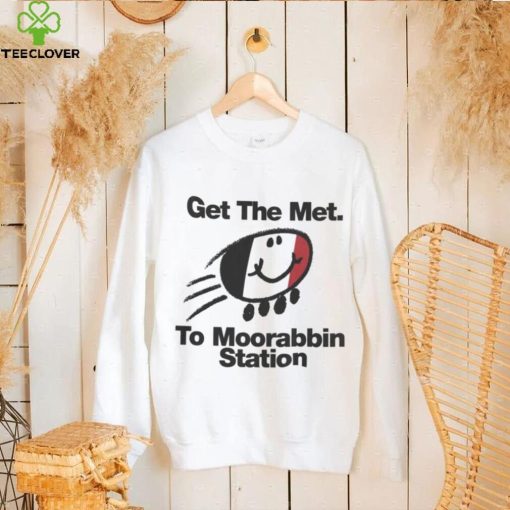 Moorabbin Station ‘Get the Met’ retro hoodie, sweater, longsleeve, shirt v-neck, t-shirt