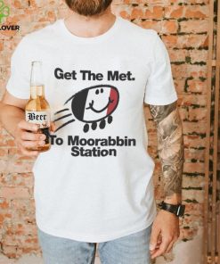 Moorabbin Station ‘Get the Met’ retro hoodie, sweater, longsleeve, shirt v-neck, t-shirt