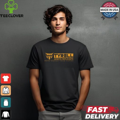 More Human Than Human T Shirt