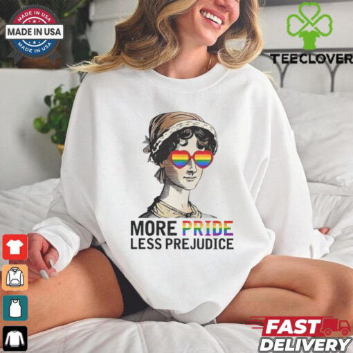 More Pride Less Prejudice Jane Austen LGBTQ shirt