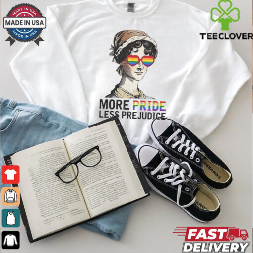More Pride Less Prejudice Jane Austen LGBTQ shirt