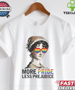 More Pride Less Prejudice Jane Austen LGBTQ shirt