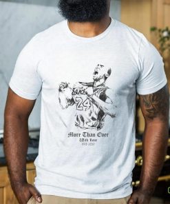 More Than Ever Kobe Bryant Tribute Shirt