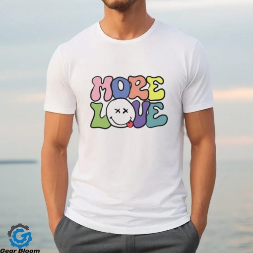 More love big wiz T shirts
