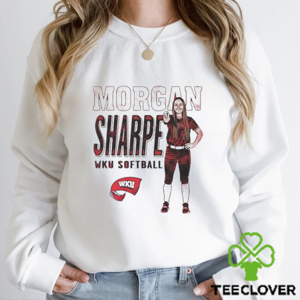 Morgan Sharpe WKU softball cartoon shirt Morgan Sharpe WKU softball cartoon shirt