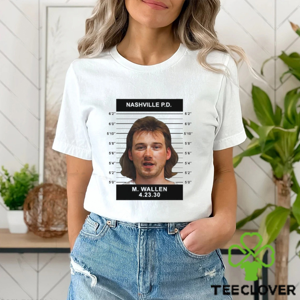 Morgan Wallen Mugshot Nashville PD T Shirt Morgan Wallen Mugshot Nashville PD T Shirt