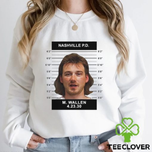 Morgan Wallen Mugshot Nashville PD T Shirt