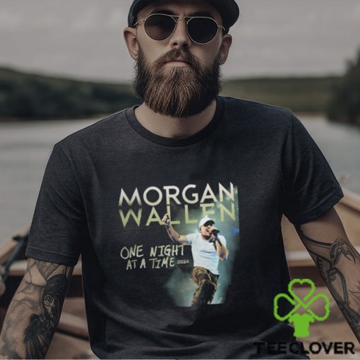 Morgan Wallen One Night At A Time 2024 Shirt