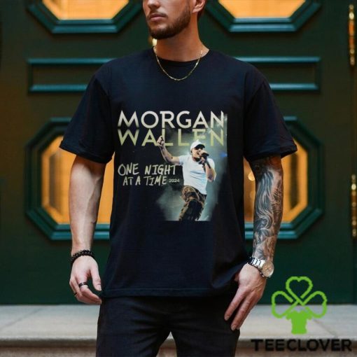Morgan Wallen One Night At A Time 2024 Shirt