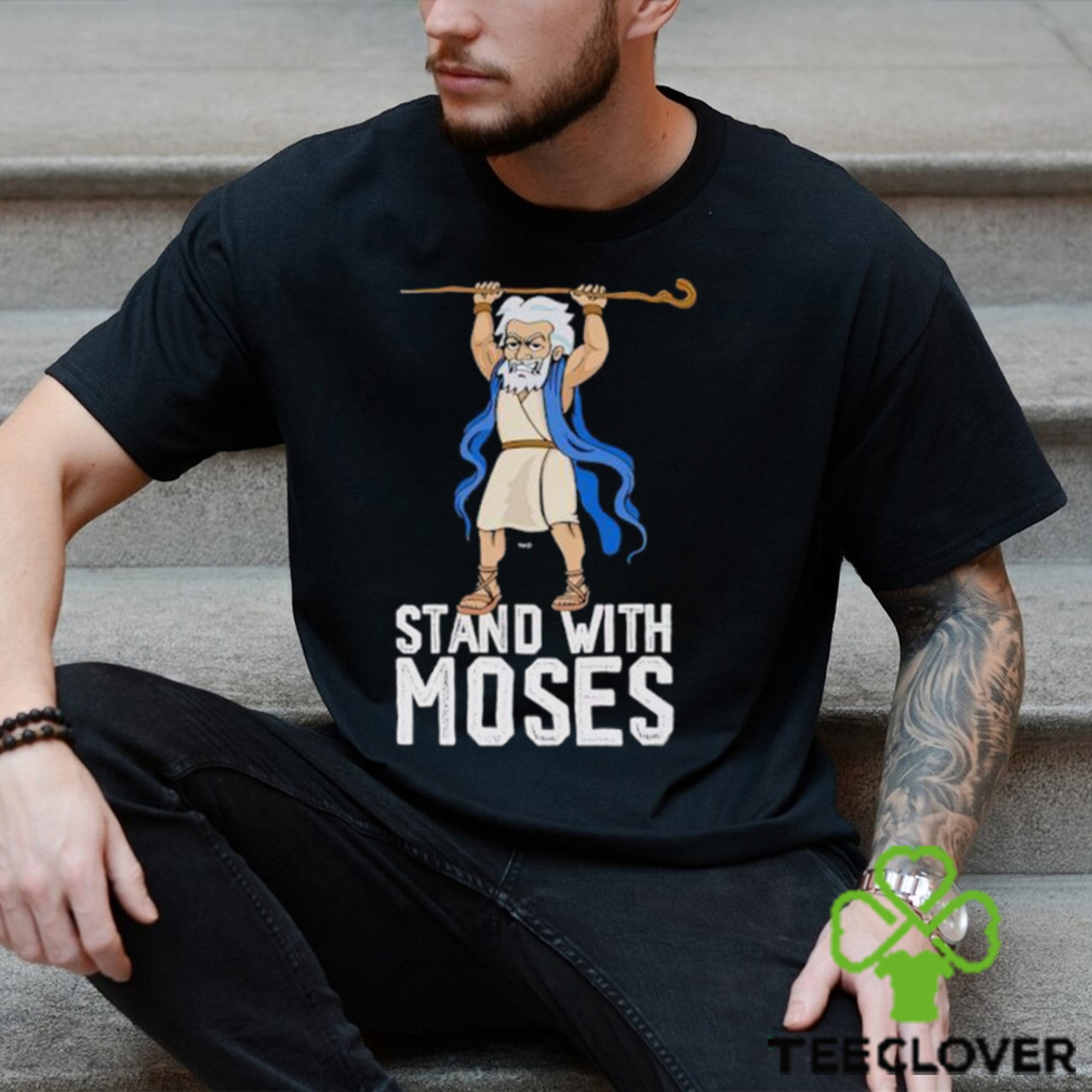 Moses Mascot Stand shirt Moses Mascot Stand shirt