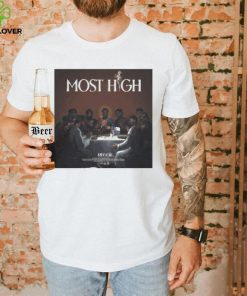 Most High Reggie T Shirt