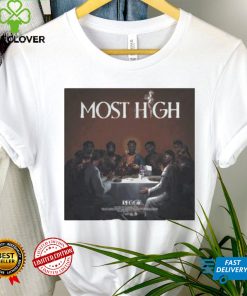 Most High Reggie T Shirt