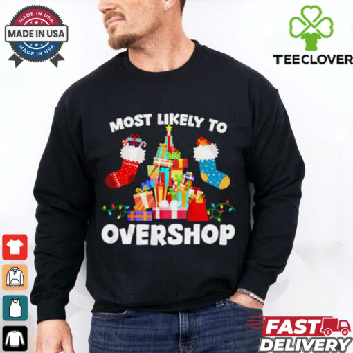Most Likely To Overshop Christmas sweatshirt