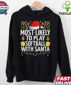 Most Likely To Play Softball With Santa Christmas Softball Softball T Shirt Recovered 1 Most Likely To Play Softball With Santa Christmas Softball Softball T Shirt Recovered