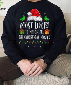 Most Likely To Watch All The Christmas Movies Funny Pajama Shirt