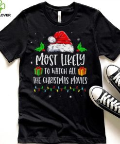 Most Likely To Watch All The Christmas Movies Funny Pajama Shirt