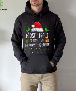 Most Likely To Watch All The Christmas Movies Funny Pajama Shirt